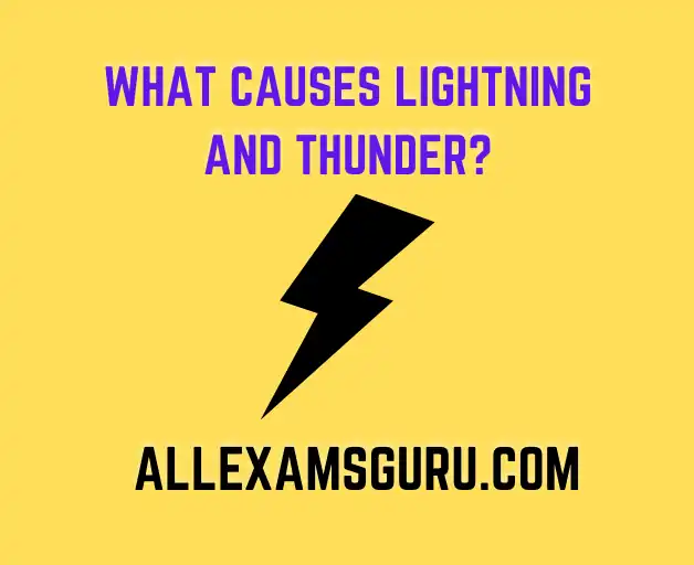 What causes Lightning and Thunder (1)